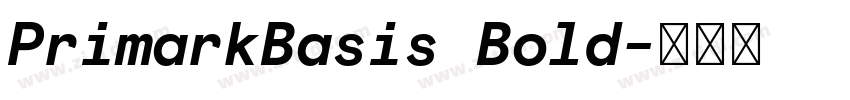 PrimarkBasis Bold字体转换